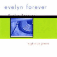 Evelyn Forever - Nightclub Jitters